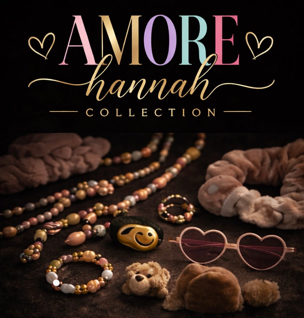 AMORE HANNAH COLLECTION